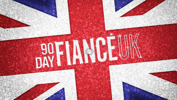 90 Day Fiancé UK Poster 3