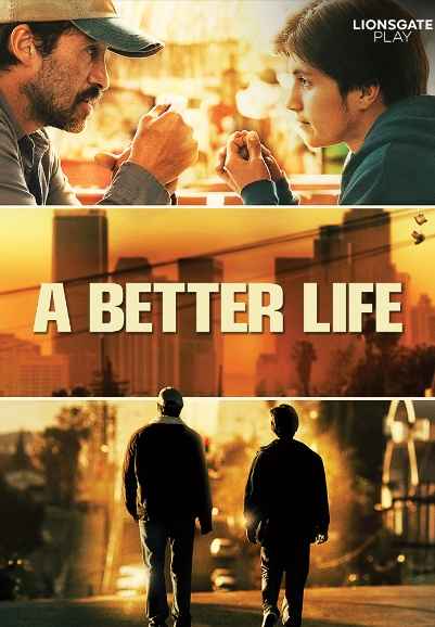 A Better Life