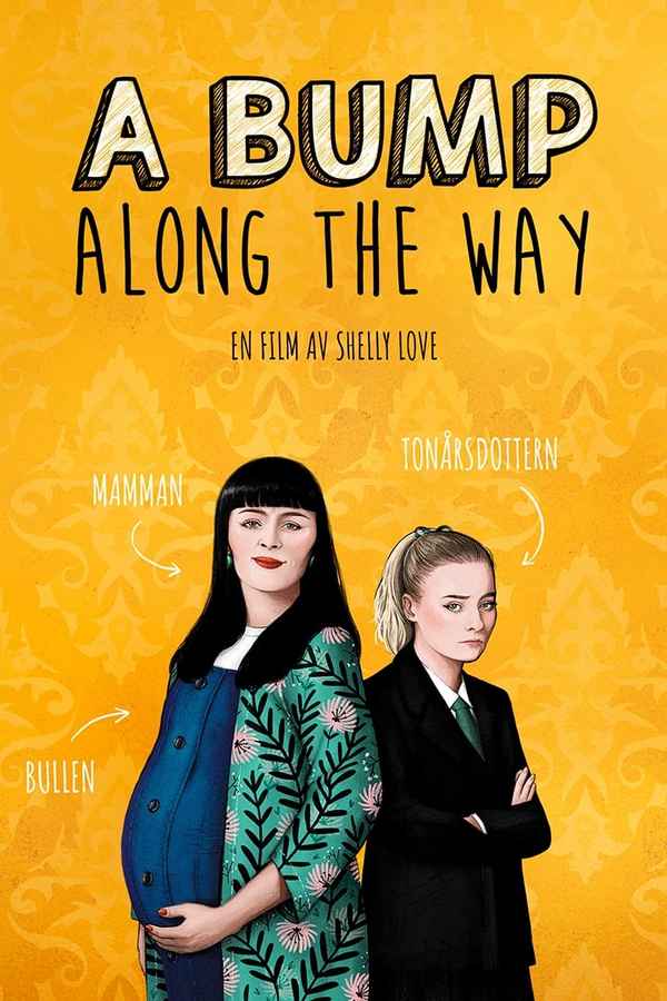 A Bump Along the Way Poster 5