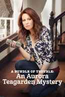 A Bundle of Trouble: An Aurora Teagarden Mystery Poster 6