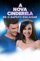 A Cinderella Story: If the Shoe Fits Poster 2