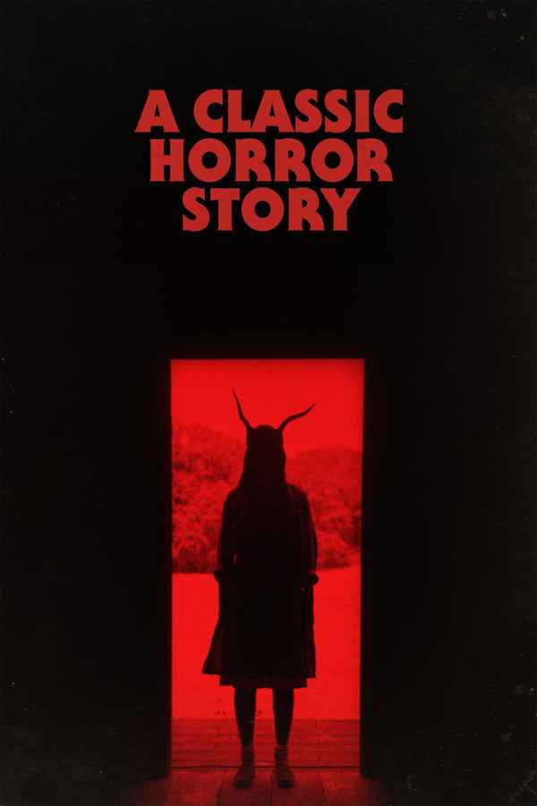 A Classic Horror Story Poster 3