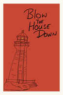 A Cold Wind To... Blow The House Down Poster 5