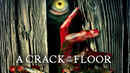A Crack in the Floor Poster 1