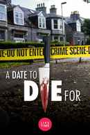 A Date to Die For Poster 2