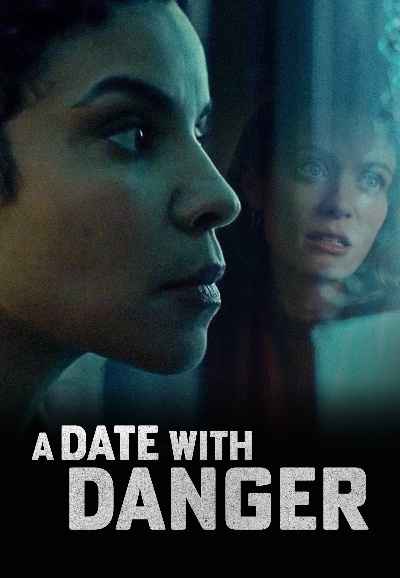 A Date with Danger