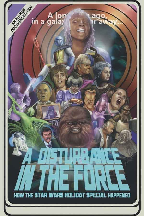 A Disturbance in the Force: How the Star Wars Holiday Special Happened Poster 5