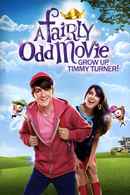 A Fairly Odd Movie: Grow Up, Timmy Turner! Poster 3