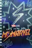 A Fan's Guide to Ms. Marvel Poster 5