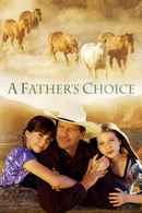 A Father's Choice Poster 4