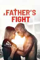 A Father's Fight Poster 7
