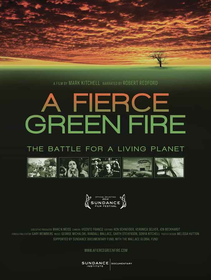 A Fierce Green Fire