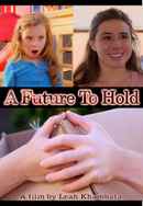 A FUTURE TO HOLD Poster 5