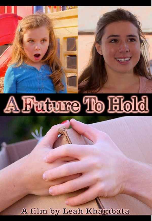 A FUTURE TO HOLD Poster 5