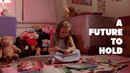 A FUTURE TO HOLD Poster 1