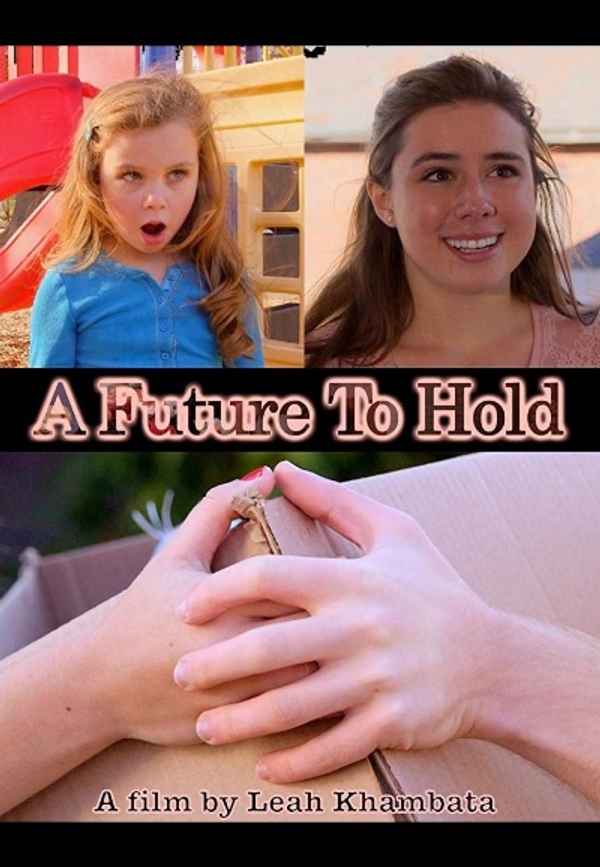 A FUTURE TO HOLD Poster 6