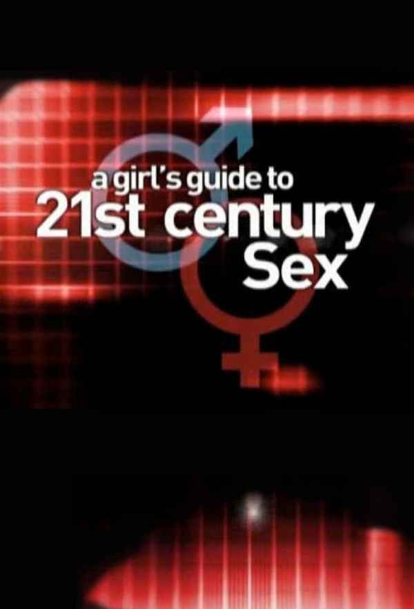 A Girl's Guide to 21st Century Sex Poster 2