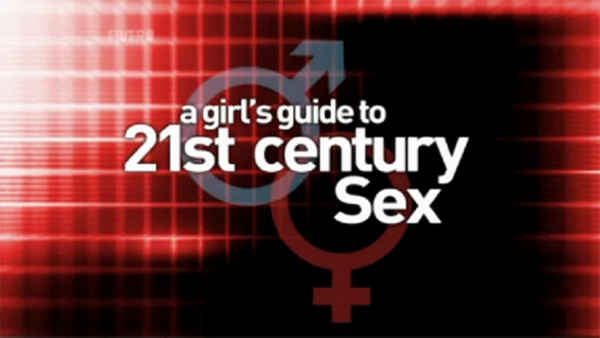 A Girl's Guide to 21st Century Sex Poster 1