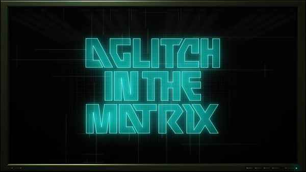 A Glitch in the Matrix Poster 1