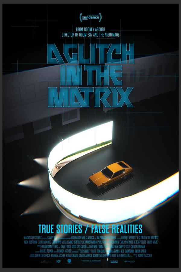 A Glitch in the Matrix Poster 5