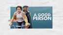 A Good Person Poster 2
