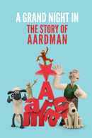 A Grand Night In: The Story of Aardman Poster 1