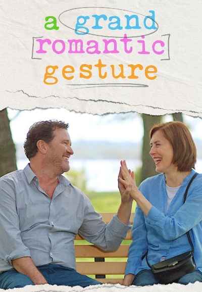 A Grand Romantic Gesture