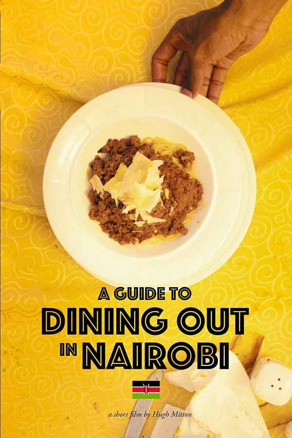 A Guide to Dining Out in Nairobi Poster 1