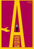 A Guide to Not Dying Completely Alone Poster 2