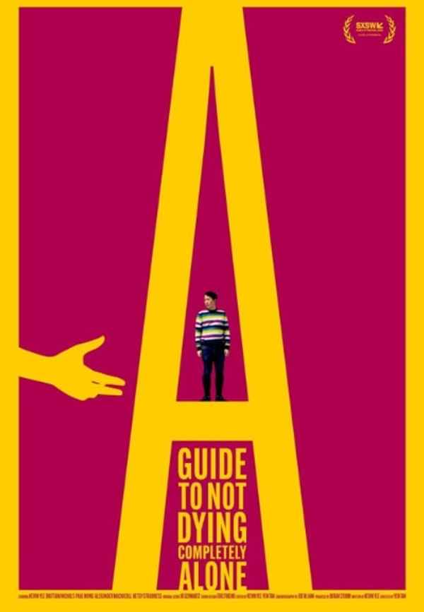 A Guide to Not Dying Completely Alone Poster 2