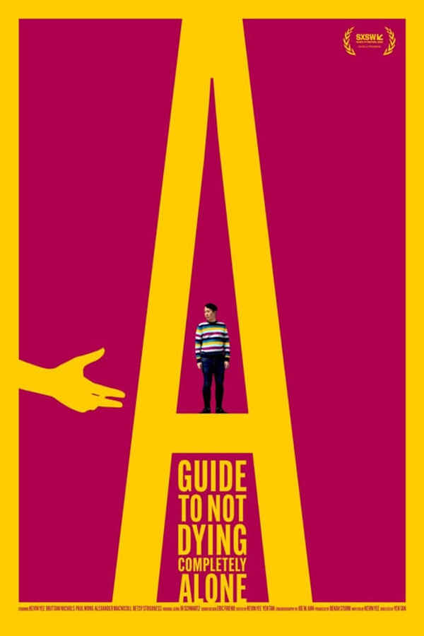 A Guide to Not Dying Completely Alone Poster 1