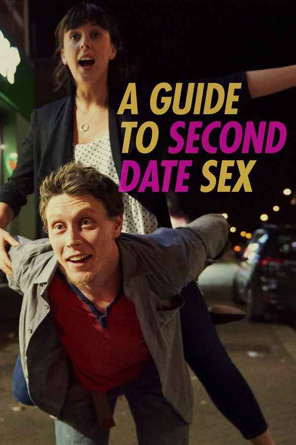 A Guide to Second Date Sex Poster 6