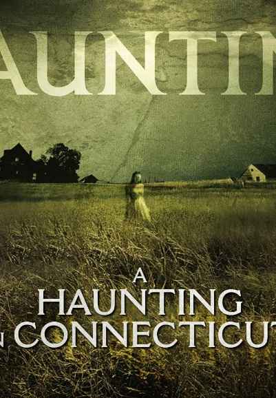 A Haunting In Connecticut