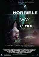 A Horrible Way to Die Poster 5