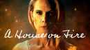 A House on Fire Poster 4