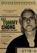 a/k/a Tommy Chong Poster 4