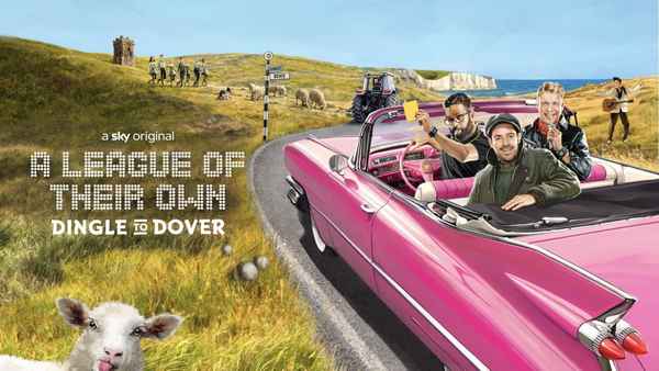 A League of Their Own Road Trip: Dingle To Dover Poster 1