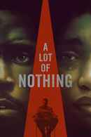 A Lot of Nothing Poster 2