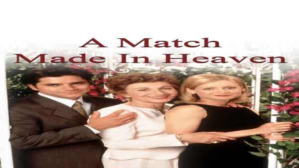A Match Made In Heaven Poster 7