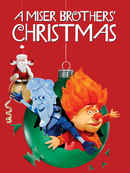 A Miser Brothers' Christmas Poster 1