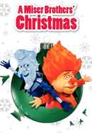 A Miser Brothers' Christmas Poster 7