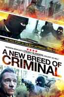 A New Breed of Criminal Poster 2