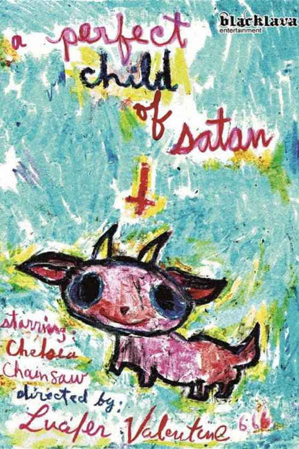 A Perfect Child of Satan Poster 1