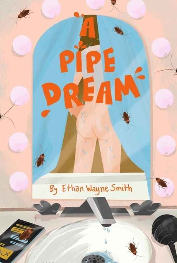 A Pipe Dream Poster 2