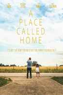 A Place Called Home Poster 1