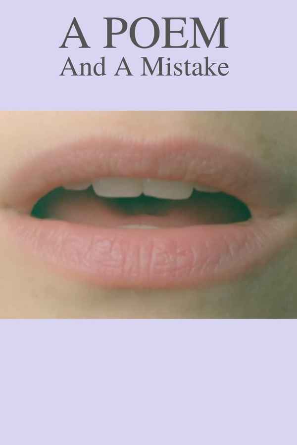 A Poem and a Mistake Poster 2