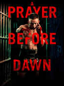 A Prayer Before Dawn Poster 4