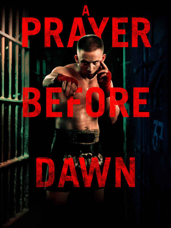 A Prayer Before Dawn Poster 4