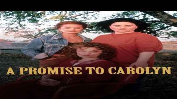 A Promise To Carolyn Poster 1