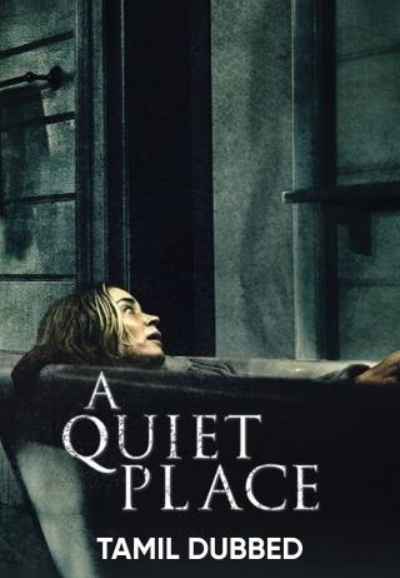 A Quiet Place